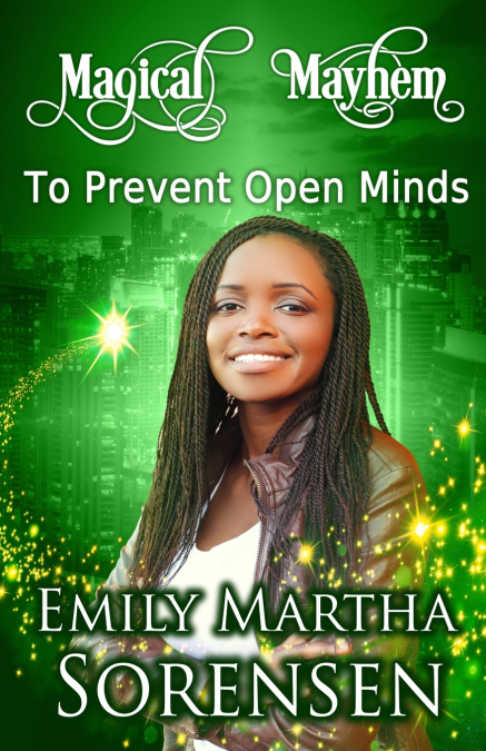 TO PREVENT OPEN MINDS
