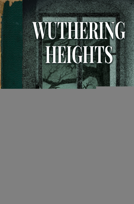 WUTHERING HEIGHTS (ANNOTATED KEYNOTE CLASSICS)