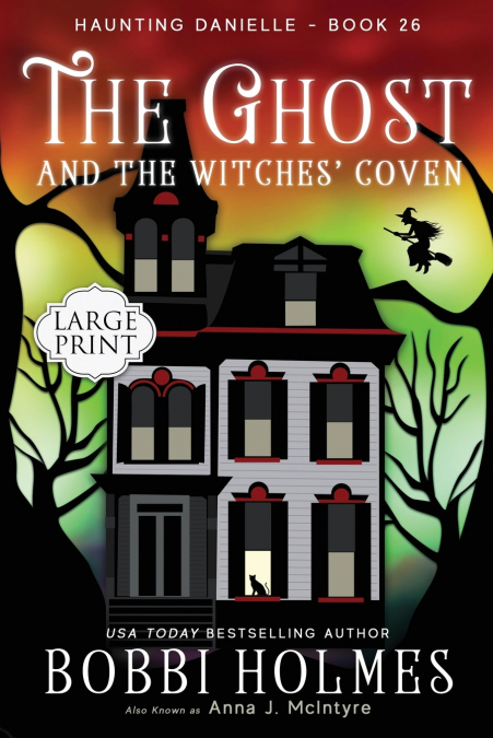 THE GHOST AND THE WITCHES? COVEN