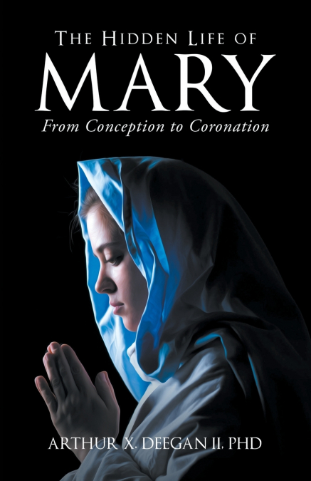 THE HIDDEN LIFE OF MARY