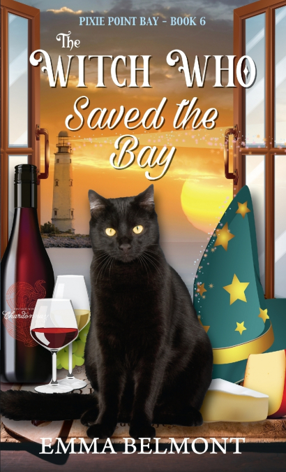 THE WITCH WHO SAVED THE BAY (PIXIE POINT BAY BOOK 6)
