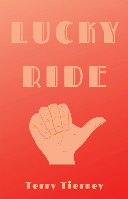 LUCKY RIDE