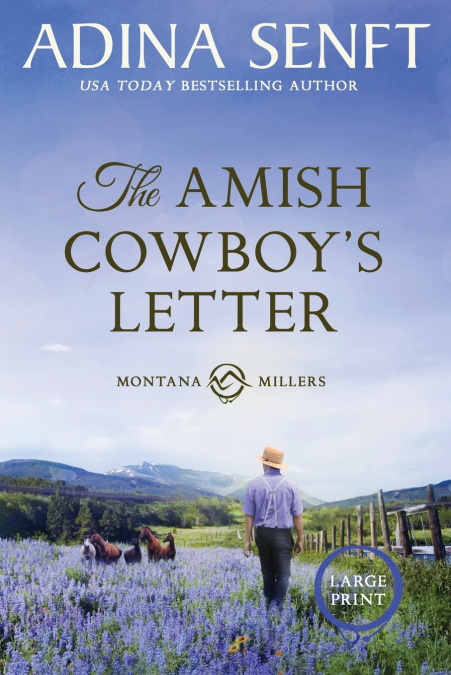 THE AMISH COWBOY?S LETTER (LARGE PRINT)