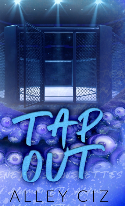 TAP OUT