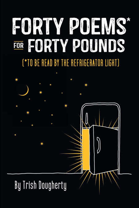 FORTY POEMS* FOR FORTY POUNDS