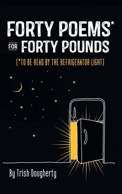 FORTY POEMS* FOR FORTY POUNDS