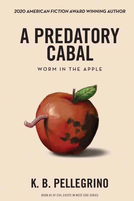 A PREDATORY CABAL