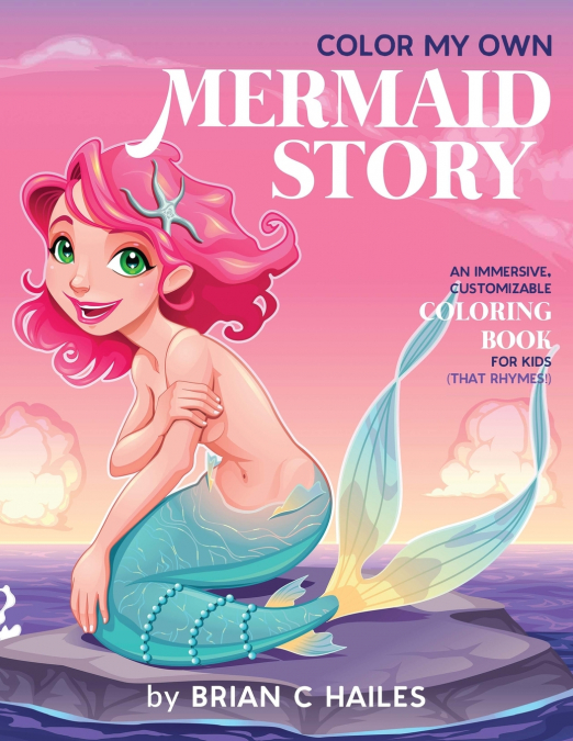 COLOR MY OWN MERMAID STORY