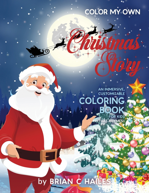 COLOR MY OWN CHRISTMAS STORY