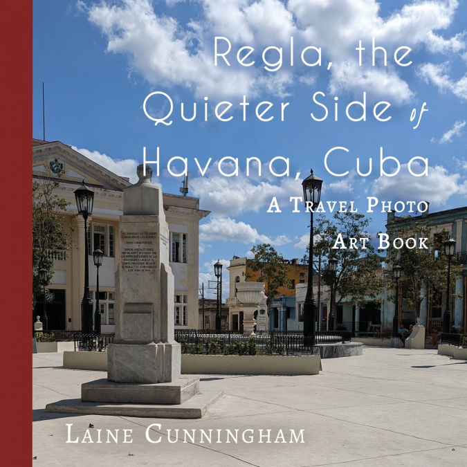 REGLA, THE QUIETER SIDE OF HAVANA, CUBA