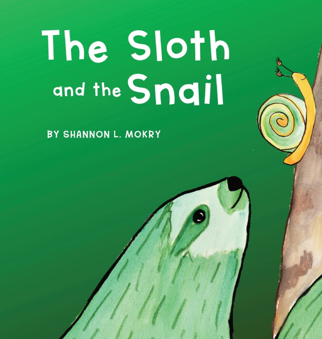 THE SLOTH AND THE SNAIL