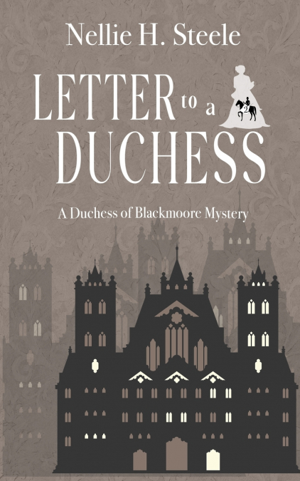 LETTER TO A DUCHESS