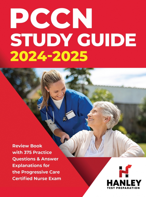 PCCN STUDY GUIDE 2024-2025
