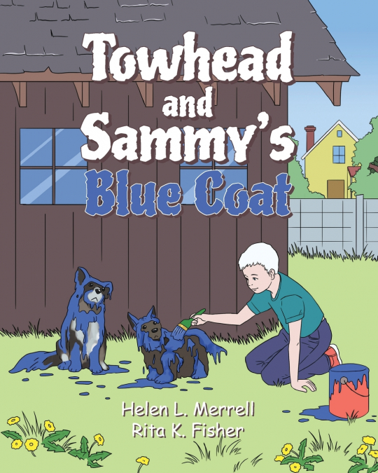TOWHEAD AND SAMMY?S BLUE COAT