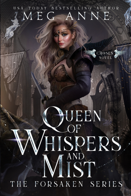 QUEEN OF WHISPERS & MIST