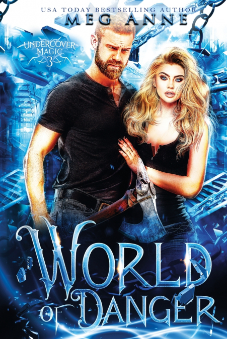 WORLD OF DANGER