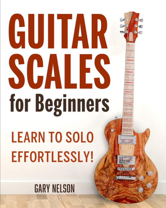 GUITAR SCALES FOR BEGINNERS