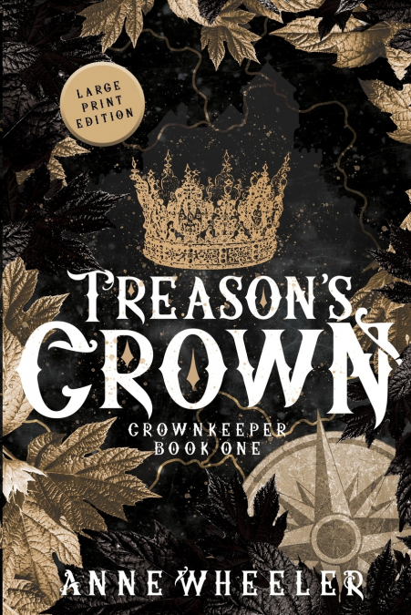 TREASON?S CROWN