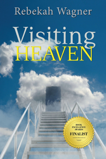 VISITING HEAVEN