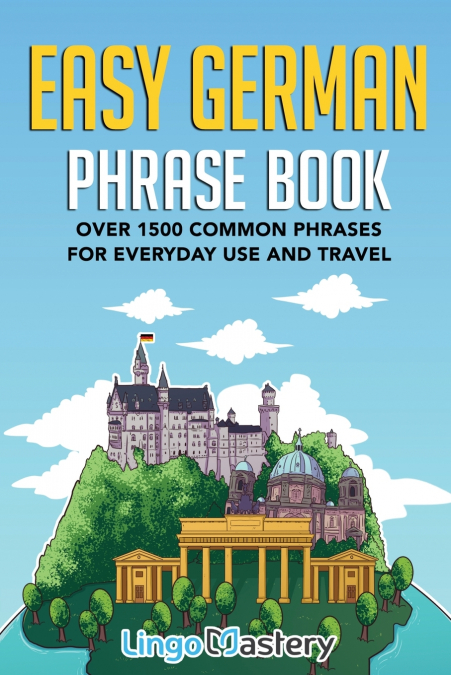 EASY GERMAN PHRASE BOOK
