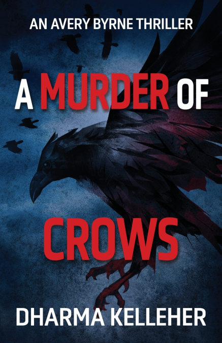 A MURDER OF CROWS
