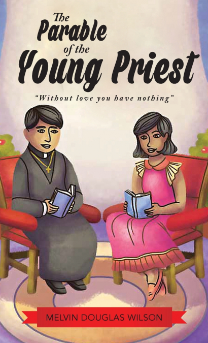 THE PARABLE OF THE YOUNG PRIEST