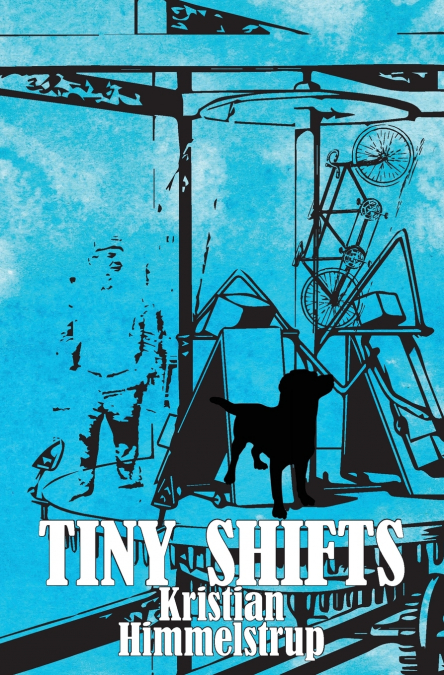 TINY SHIFTS