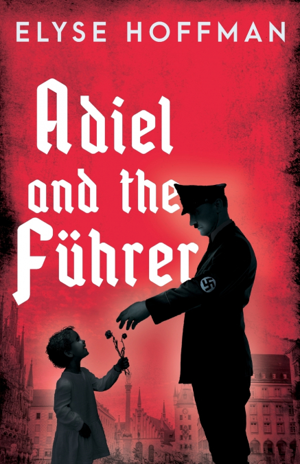 ADIEL AND THE FUHRER