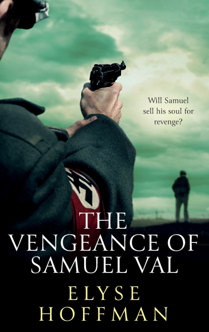 THE VENGEANCE OF SAMUEL VAL