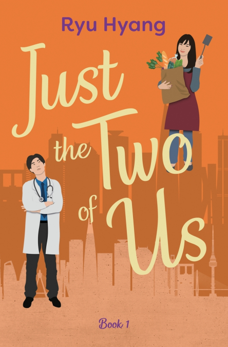 JUST THE TWO OF US, BOOK 1