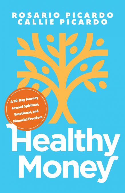 HEALTHY MONEY