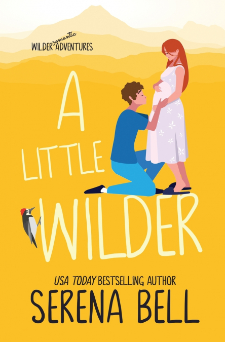 A LITTLE WILDER