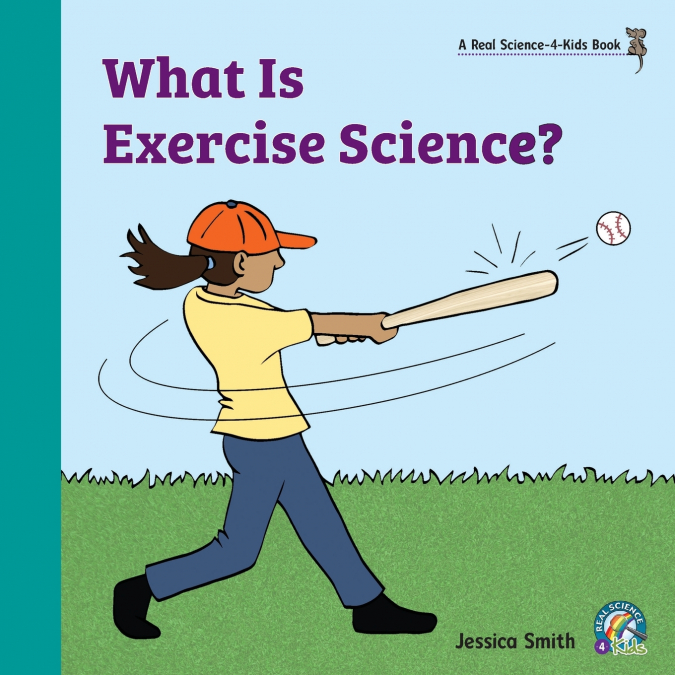 WHAT IS EXERCISE SCIENCE?