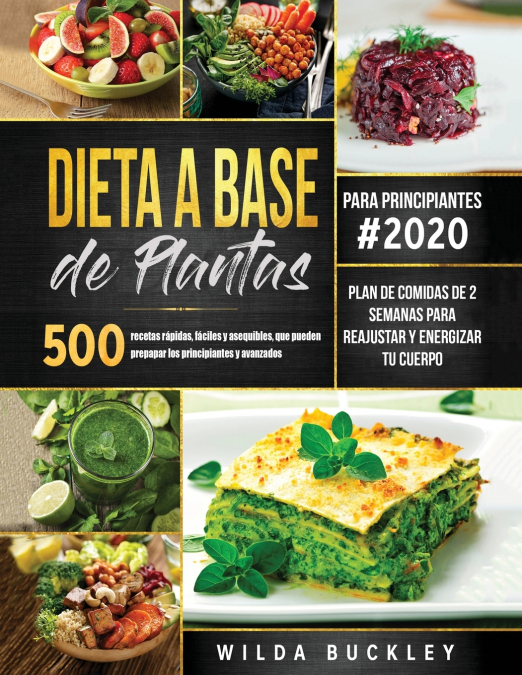DIETA A BASE DE PLANTAS PARA PRINCIPIANTES