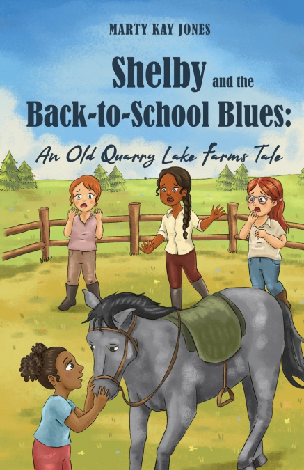 SHELBY AND THE BACK-TO-SCHOOL BLUES