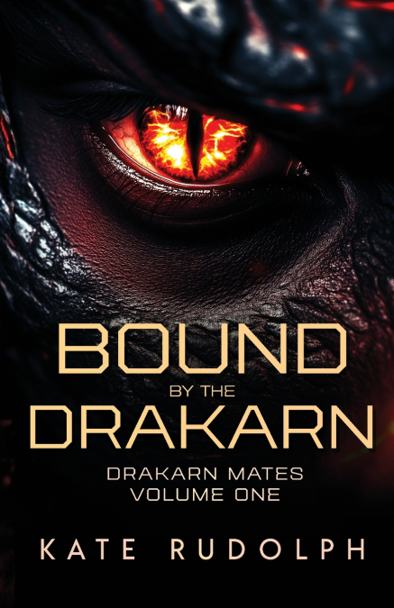 BOUND BY THE DRAKARN