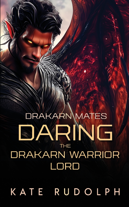 DARING THE DRAKARN WARRIOR LORD
