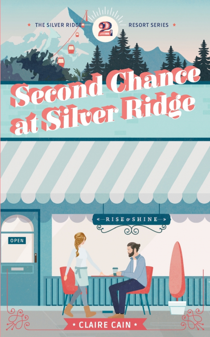 SECOND CHANCE AT SILVER RIDGE