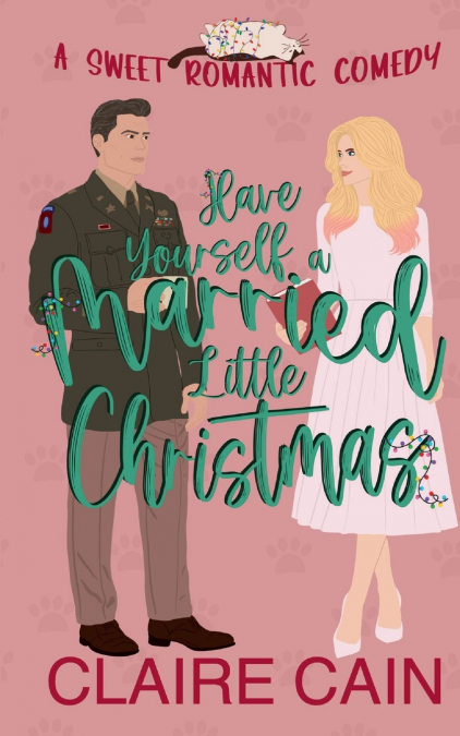 HAVE YOURSELF A MARRIED LITTLE CHRISTMAS
