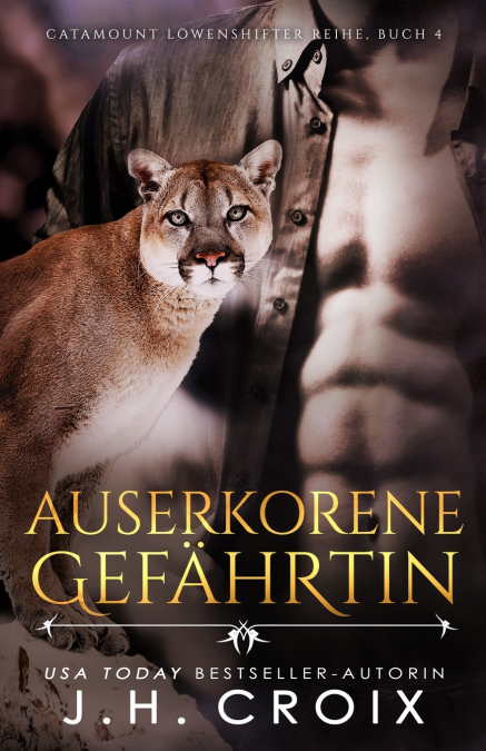 AUSERKORENE GEFAHRTIN - EINE LOWENSHIFTER ROMANZE