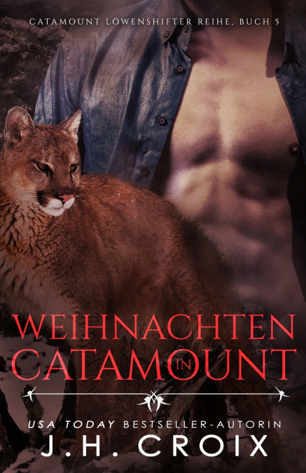 WEIHNACHTEN IN CATAMOUNT - EINE LOWENSHIFTER ROMANZE