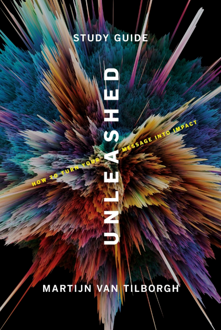 UNLEASHED - STUDY GUIDE