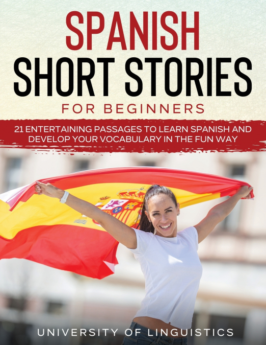SPANISH SHORT STORIES FOR BEGINNERS