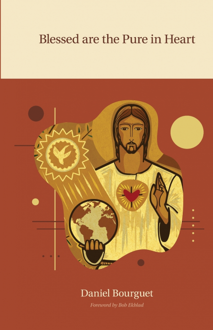 BLESSED ARE THE PURE IN HEART