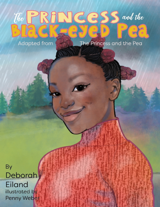 THE PRINCESS AND THE BLACK-EYED PEA