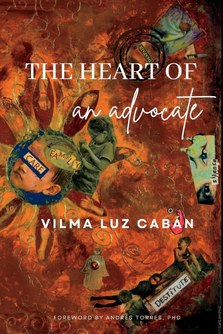 THE HEART OF AN ADVOCATE