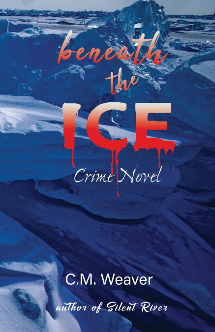 BENEATH THE ICE