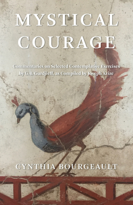 MYSTICAL COURAGE