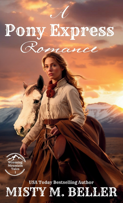A PONY EXPRESS ROMANCE
