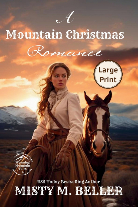 A MOUNTAIN CHRISTMAS ROMANCE